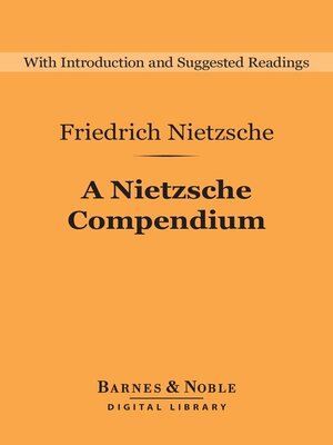 cover image of A Nietzsche Compendium (Barnes & Noble Digital Library)